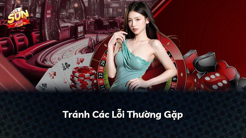 Tránh Các Lỗi Thường Gặp